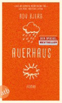 Buchcover von Auerhaus : Roman von Bov Bjerg
