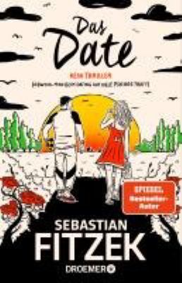 Buchcover von Horror-Date : kein Thriller (obwohl man beim Dating auf viele Psychos trifft) von Sebastian Fitzek