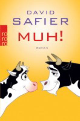 Buchcover von Muh! : Roman von David Safier