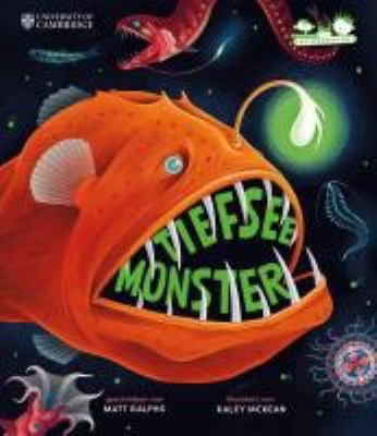 Vergrößerungsansicht: Buchcover von Tiefsee-Monster : sonderbare Meeresbewohner und ihre Geheimnisse von Matt Ralph